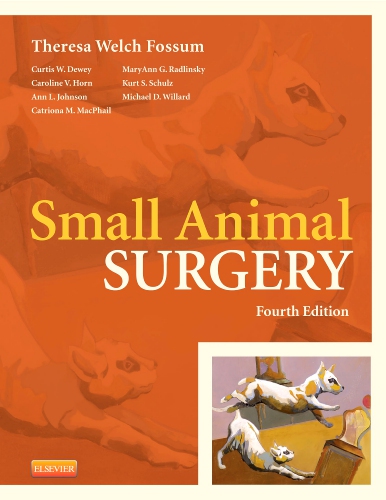 Small Animal Surgery - 4th Edition | Elsevier Shop